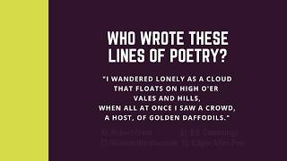 Do You Know Who Wrote These Lines of Poetry ?