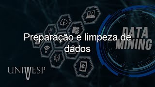 Mineração de Dados - Preparação e limpeza de dados