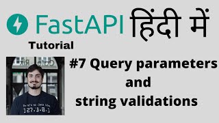 FastAPI - A python framework | Full Course | In Hindi | Validations of Query params and string