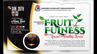 Covenant Day of Fruitfulness | 06.26.2022 | Winners Chapel Massachusetts