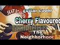 Cherry Flavoured - The Neighborhood//guitar karaoke/guitar cover