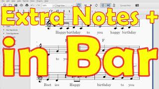 Musescore Insert and Delete Extra notes in a bar