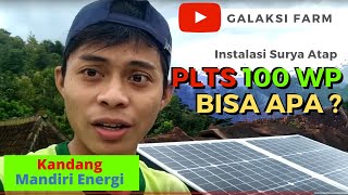 Panel Surya PLTS 100 WP BISA APA ? | Galaksi Farm Kandang Mandiri Energi