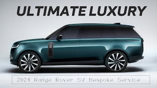 New 606 HP Range Rover – SV Bespoke service / Ultra luxury SUV