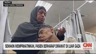 Semakin Memprihatinkan, Pasien Berharap Dirawat di Luar Gaza