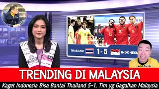 KITA BUKAN LEVELNYA LAGI ● Se Malaysia Heran Indonesia Bisa Bantai Tuan Rumah Thailand 5-1 !!