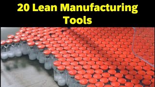 20 lean manufacturing tools - the ultimate list