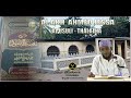 🔴Live Darsa Masjid Sahil | Al akh Ahmed Jessa | Al usulu Thalatha