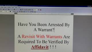 (Pt.2) Have You Been Arrested By A Warrant? A Revisit With Warrants!