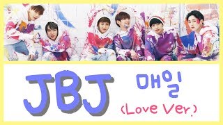 { ซับไทย } JBJ - 매일 (Love Version)