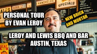 LeRoy and Lewis BBQ \u0026 Bar - PERSONAL TOUR by Evan LeRoy