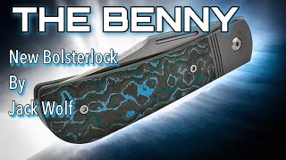 The Benny - the new locking folder by Jack Wolf Knives