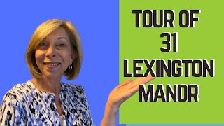 31 Lexington Manor Tour