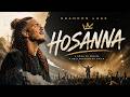 HOSANNA  | Worship Anthem Inspired by Brandon Lake
