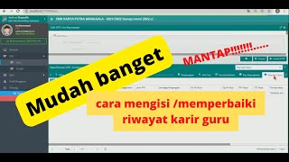 CARA MENGISI riwayat karir guru || MEMPERBAIKI RIWAYAT KARIR GURU DI DAPODIK 2022 #DISDIKBUD