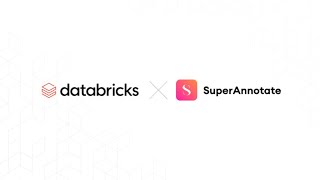 Introducing the SuperAnnotate - Databricks Collaboration