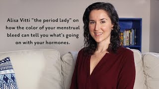 Alisa Vitti: What Menstrual Blood Color Says About Your Health