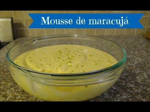 Brazilian Passion Fruit Mousse (maracuja) Recipe