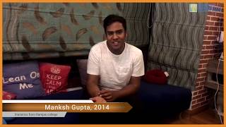 Alumni Speaks- Manksh Gupta (class of 2014)