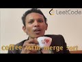 || LeetCode || 912. Sort An Array || SOLVED ✅ || Merge Sort Algorithm || Code Of Coffee ☕️ ||
