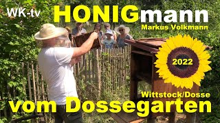 Imker im Dossegarten - Markus Volkmann zeigt uns die Kunst des Honig- schleuderns auf Wittstock-tv