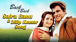 Chhoti Si Umar Mein x Main Bairagi Nachoon Gaoon | Dilip Kumar Saira Banu | Lata Mangeshkar Songs