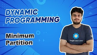 Minimum Partition - Dynamic Programming - Interview Preparation