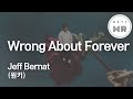 Wrong About Forever - Jeff Bernat (원키C) 여기MR / Karaoke / Music / 노래방