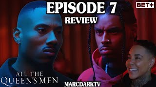 ALL THE QUEEN’S MEN SEASON 4 EPISODE 7 REVIEW!!!