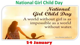 Why do we celebrate National Girl Child Day on 24th January? /National Girl Child Day