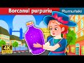 Borcanul purpuriu | The Purple Jar Story | @RomanianFairyTales