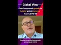 china s economic growth to bolster global recovery from covid 19 cctv english