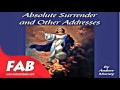 Absolute Surrender and Other Addresses Full Audiobook by Andrew MURRAY by Non-fiction