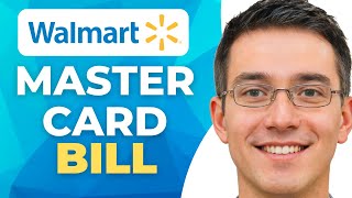 How to Pay Walmart Mastercard Bill Online (Easy Guide)