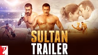 SULTAN | Official Trailer | Salman Khan | Anushka Sharma | Ali Abbas Zafar