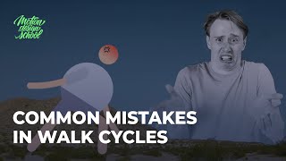 7 Common Mistakes in Walk Cycle Animation - Tips to Detect and Fix them