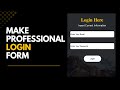 How to Make Professional Login Form | Login Form with HTML & CSS