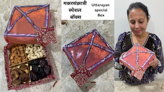 मकरसंक्रात्री स्पेशल बॉक्स-Uttarayan special box-Makarsankaratri box video-DIY Sweet box ideas