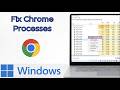 How to Fix Chrome Lagging by Ending Processes on Windows 2026