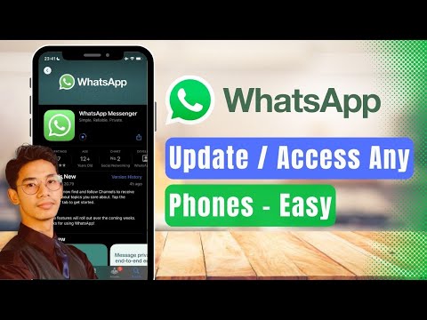 WhatsApp New Updates Access Any Whatsapp On Your Phone