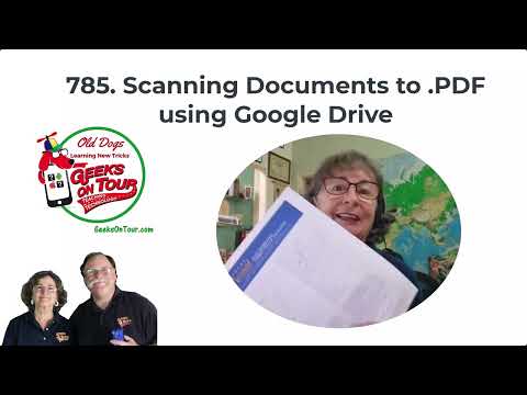 Scan documents to .PDF using the Google Drive 785 tutorial video