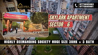 Most Demanding Society || Skylark Apartment ||  3BHK 3BATH || Flat in Dwarka Sector 12 #3bhk #dwarka