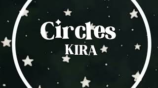 Circles Kira one hour