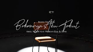 Download Lagu Ariel NOAH feat Miriam EkaDifki Bukannya Aku Takut... MP3 Gratis