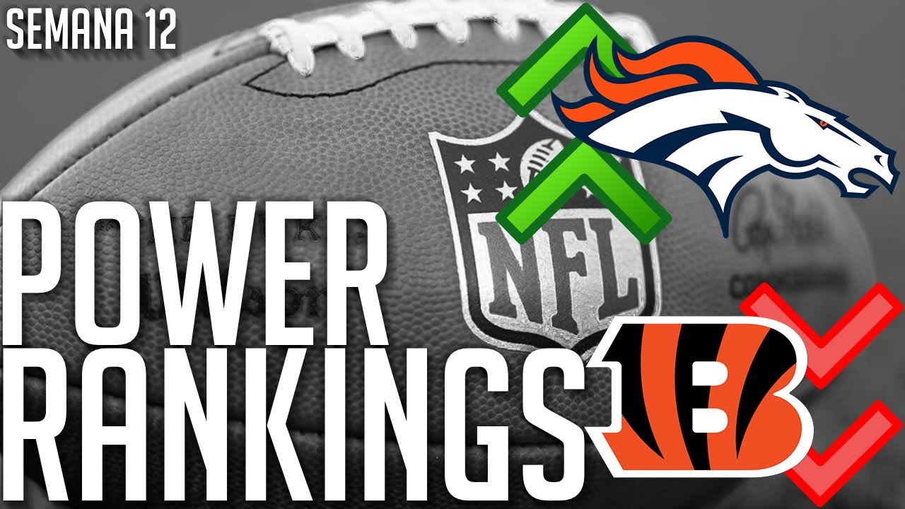 NFL POWER RANKINGS - SEMANA 12 | TEMPORADA 2023 - YouTube