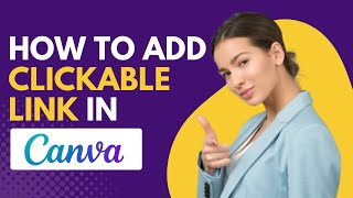 How To ADD Clickable LINK in Canva   2023 TUTORIAL