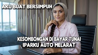 AKU BUAT BERSIMPUH...PEMBALASAN DI BAYAR TUNAI, IPARKU AUTO MELARAT