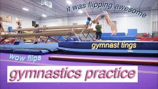 gymnastics practice vlog!