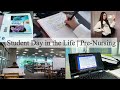 Pre-Nursing Day in the Life | work & studying