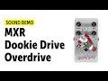 MXR Dookie Drive - Sound Demo (no talking)